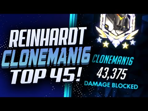 Cloneman16 Top 500 Reinhardt - 43k DMG Blocked! [ Overwatch Season 28 Top 500 ]