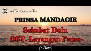 Download lagu Prinsa Mandagie - Sahabat Dulu (OST. Layangan Putus) | Lirik Lagu Indonesia ----- 1 Hour mp3 Download lagu Prinsa Mandagie - Sahabat Dulu (OST. Layangan Putus) | Lirik Lagu Indonesia ----- 1 Hour mp3