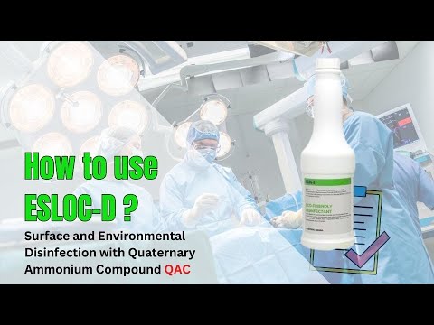 How to use Quaternary Ammonium compounds for surface and Environmental Disinfection of OR