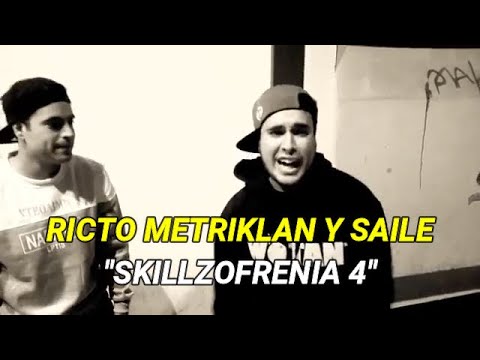 RICTO METRIKLAN Y SAILE-SKILLZOFRENIA 4 (CON LETRA)