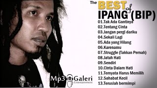 Download lagu IPANG (BIP) - Full Album | Lagu Indonesia 2000an Terbaik mp3