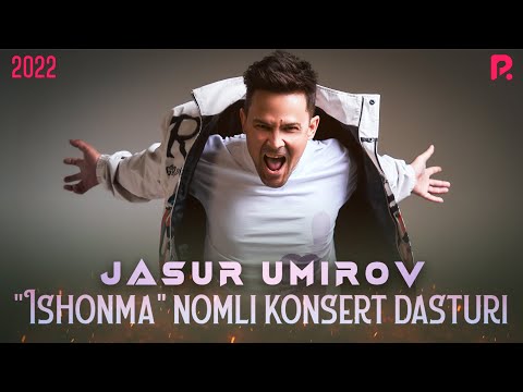 Jasur Umirov - 2022-yilgi konsert dasturi