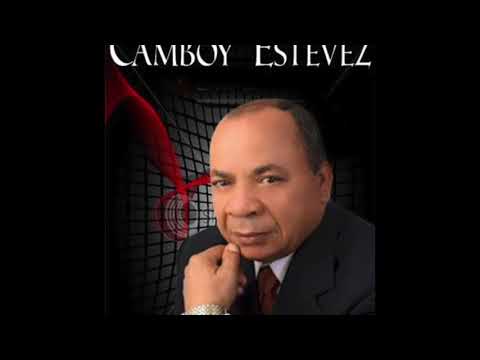 CAMBOY ESTEVEZ - MEJORES ÉXITOS