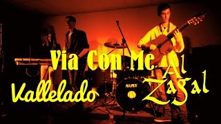 preview picture of video 'Al Zagal - Via Con Me (Paolo Conte) [Vallelado 2/4/15]'