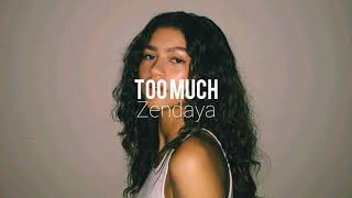 ZENDAYA &quot;Too much&quot; (sub español) FROM &quot;ZAPPED&quot;