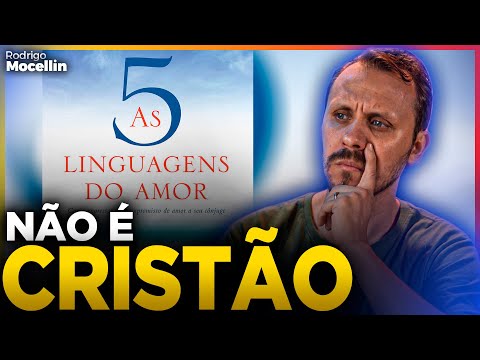 The 5 Love Languages ​​are not Christian | Pastor Rodrigo Mocellin