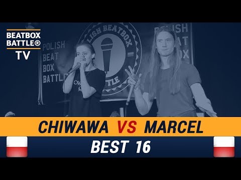 Chiwawa vs Marcel - Best 16 - Polish Beatbox Battle