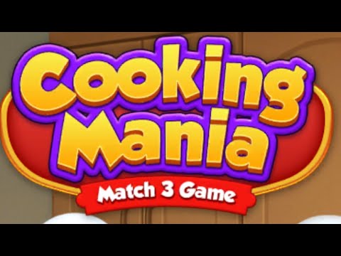 Cooking Mania : Match 3 Games Game Gameplay Android Mobile