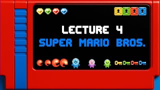 CS50 2D - Lecture 4 - Super Mario Bros.