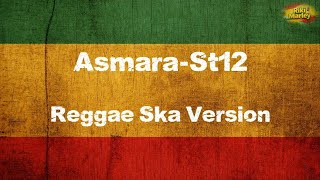 Download lagu Asmara-St12 Reggae Ska Version | Lirik Lagu mp3 Download lagu Asmara-St12 Reggae Ska Version | Lirik Lagu mp3