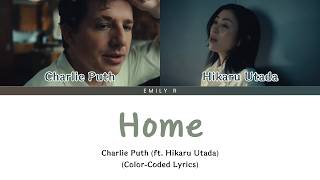 Download lagu Home (feat. Hikaru Utada) - Charlie Puth [Color Coded Lyrics/Jap/Rom/Eng] mp3