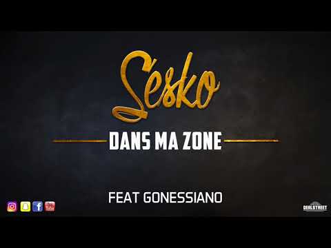 SESKO Feat Gonessiano - Dans ma Zone (AUDIO)