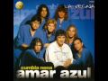 Amar Azul - La Vecina 