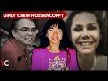 The Bizarre Case of Girly Chew Hossencofft