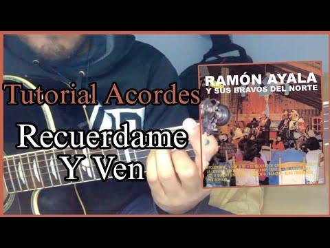 Recuérdame Y Ven A Mí - Ramon Ayala Y Sus…
