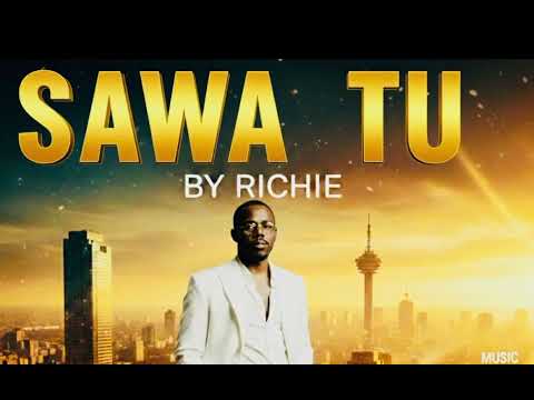 Richie music - Sawa tu ( official audio 