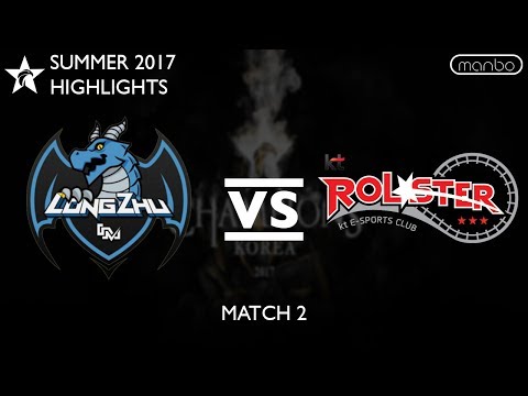 LZ vs KT Game 2 Highlights LCK Summer 2017 Longzhu Gaming vs kt Rolster LoL eSports