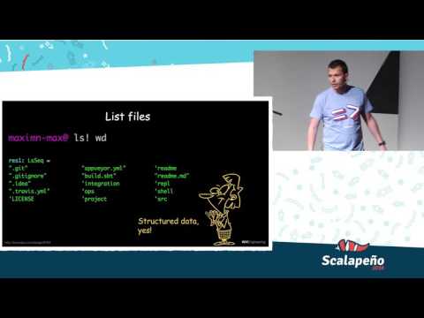Scalapeño 2016: Rock-Solid Shell Scripting with Ammonite (Maxim Novak)