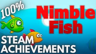 [STEAM] 100% Achievement Gameplay: Nimble Fish
