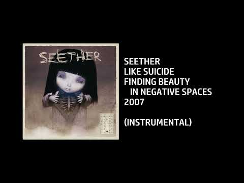 Seether - Like Suicide [Custom Instrumental]