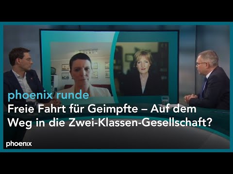 phoenix runde: Freie Fahrt für Geimpfte – Auf dem Weg in die Zwei-Klassen-Gesellschaft?