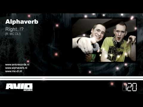 Alphaverb ft. MC DL! - Right..!? (AVIO120)