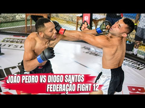 João Pedro vs Diogo dos Santos - Federação Fight 12 Live