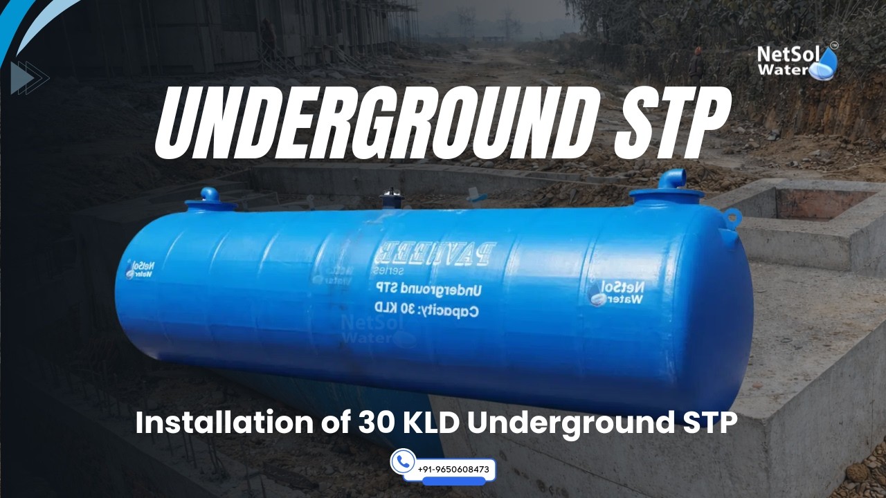 Underground STP Plant | 30 KLD FRP Sewage Treatment Plant  | Pavneer | Netsol Water