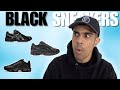 The 10 BEST BLACK SNEAKERS To Buy In 2024