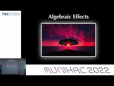 MuniHac 2022 - Sunday, October 9 - Nicolas Wu: Modular Programming with Effects