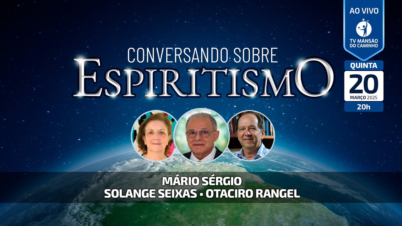 Mário Sérgio, Solange Seixas e Otaciro Rangel • Conversando Sobre Espiritismo