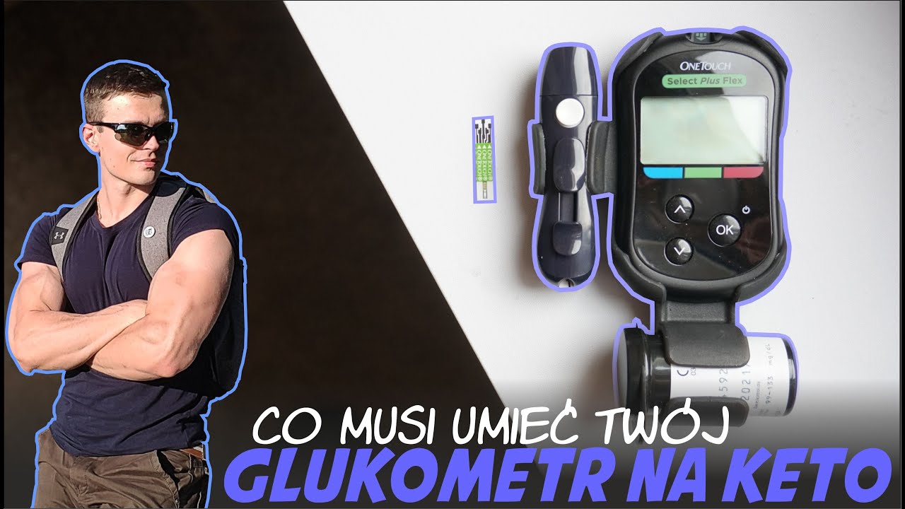 Ketoza: Jaki glukometr *kompletny poradnik*
