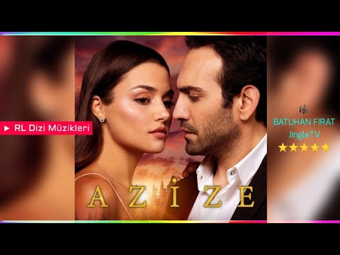 Azize - Gözyaşları / Hüzün | Dizi Müziği