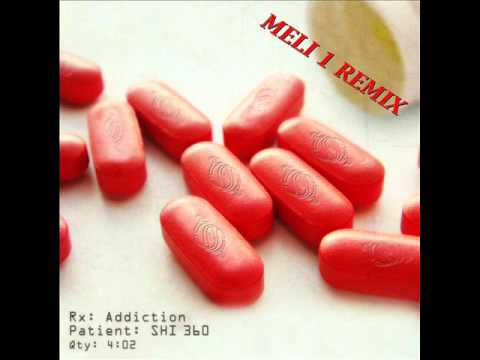 SHI 360 - Addiction (Meli One Remix) - שי 360