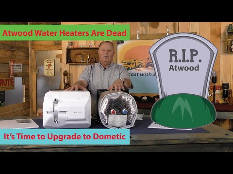 ↓10 Thank Dometic for Your Failed Atwood RV Water Heater