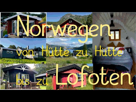 Sonniges Norwegen - die beste Route - Hytten Roadtrip bis Lofoten - zurück mit Hurtigruten