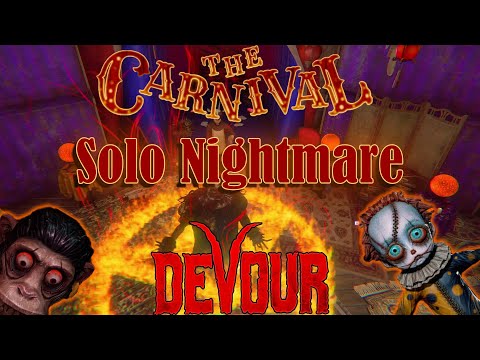 Devour — New Carnival Map | SOLO Nightmare Run