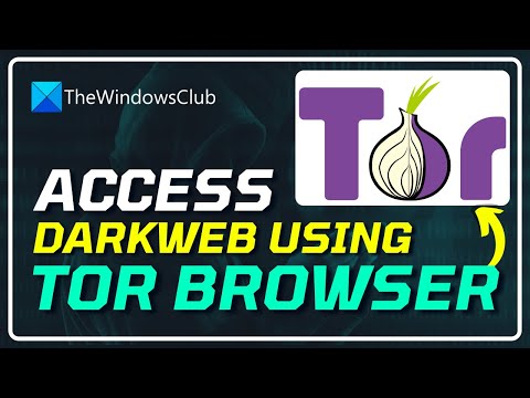 How to access the Dark Web using TOR browser?