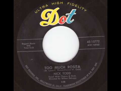 Nick Todd - Too much Rosita