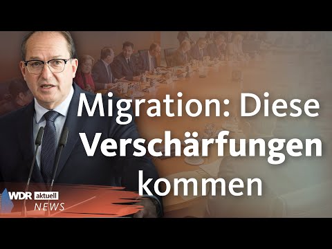 Begrenzung der Migration in Deutschland: Der Plan von Innenminister Dobrindt | WDR Aktuelle Stunde