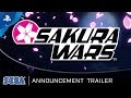 Sakura Wars | Announcement Trailer | PS4