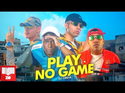 MC Kelvinho, MC Kako, MC Cebezinho e MC Marks - Play no Game (DJ Oreia)