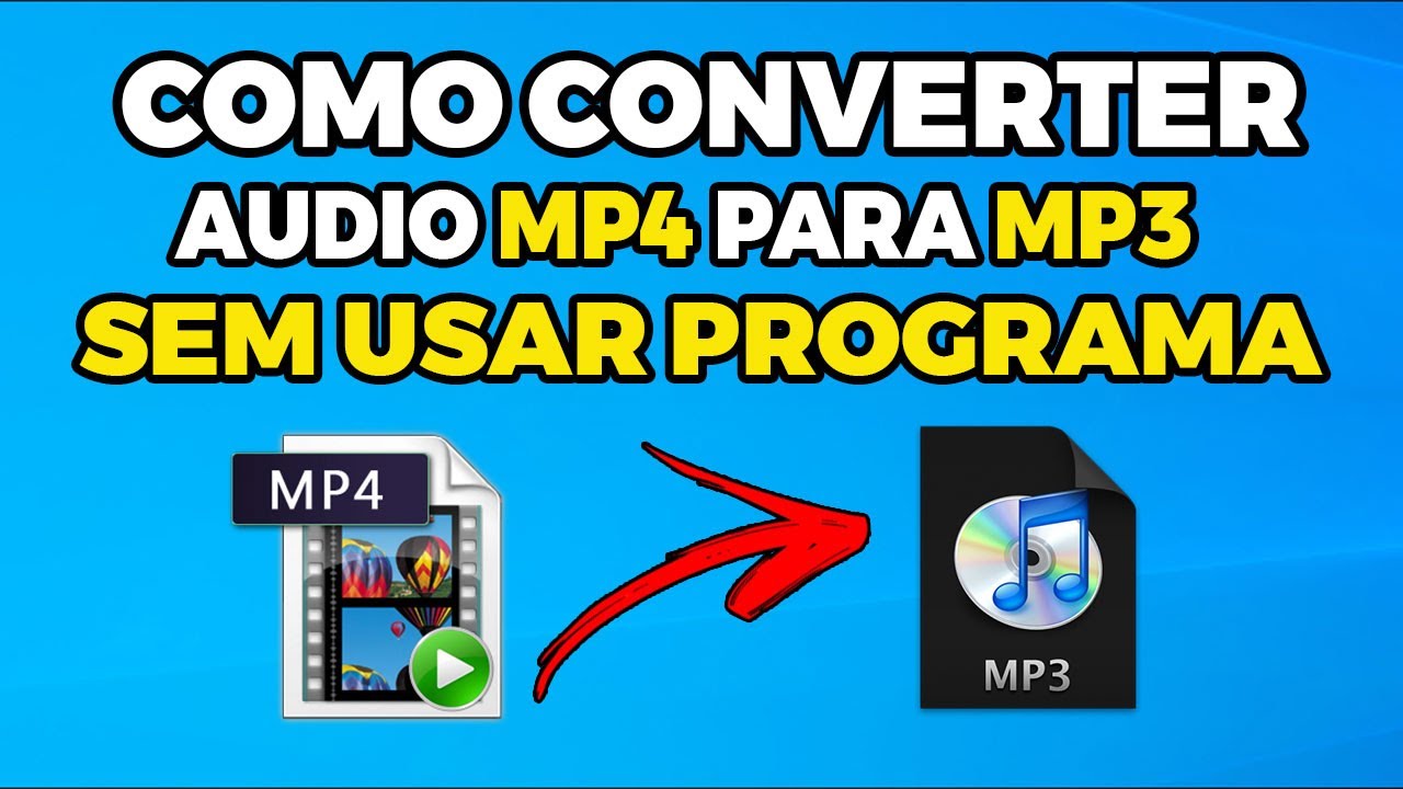 COMO CONVERTER ÁUDIO MP4 PARA MP3 | SEM PROGRAMAS