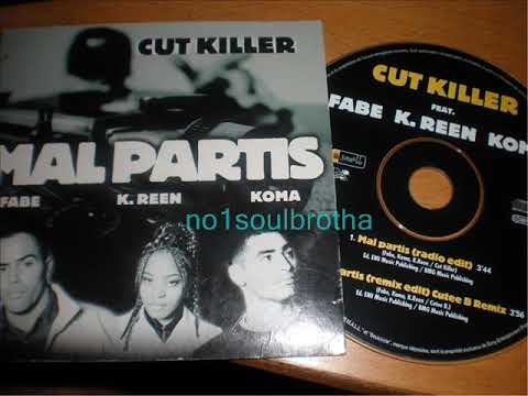 Cut Killer ft. Fabe, K. Reen & Koma "Mal Partis" (Cutee B. Remix Edit) (90's French R&B)
