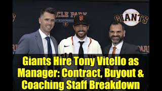 Giants Hire Tony Vitello as Manager   Contract, Buyout & Coaching Staff Breakdown