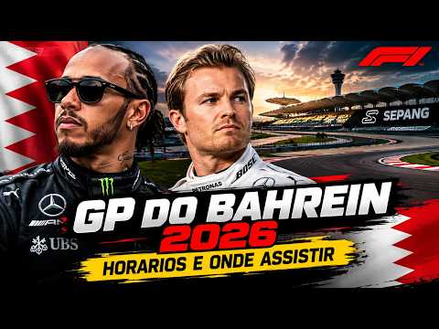 GP DO BAHREIN HORÁRIOS E ONDE ASSISTIR -  FÓRMULA 1 2026
