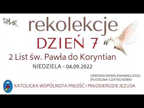 Rekolekcje 04.09.2022 - Dzień VII - Medytacja roz. 13 - 7
