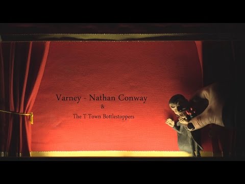 Varney by Nathan Conway and the T Town Bottlestoppers