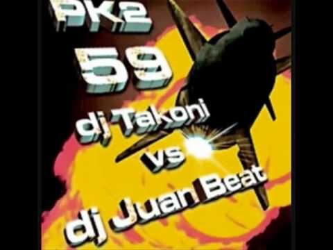 Pk2 vol.59 - Dj Takoni VS Juan Beat - 2005