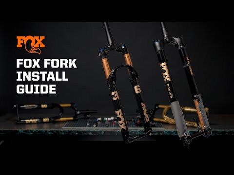 Fork Install Guide | FOX